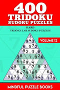 400 Tridoku Sudoku Puzzles: Hard Triangular Sudoku Puzzles - Paperback