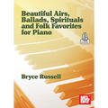 Beautiful Airs, Ballads, Spirituals, and Folk Favorites for Piano - Paperback