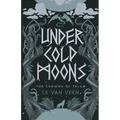 Under Cold Moons - Paperback