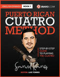 Puerto Rican Cuatro Method: Samuel Ramos - Paperback