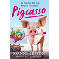 Pigcasso: The Painting Pig That Saved a Sanctuary - Paperback