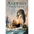 Asperia, First Light - Paperback