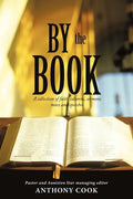 By The Book: A collection of faith columns, sermons notes and speeches - Paperback