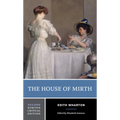 The House of Mirth: A Norton Critical Edition - Paperback