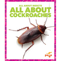 All about Cockroaches - Library Binding
