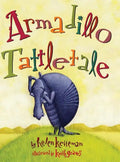 Armadillo Tattletale - Hardcover