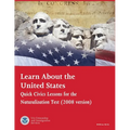 Learn About the United States: Quick Civics Lessons for the Naturalization - Paperback