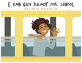 I Can Get Ready For School - Paperback