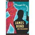 James Bond and Philosophy: Questions Are Forever - Paperback