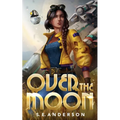 Over the Moon - Paperback