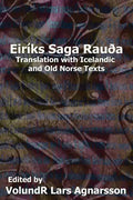 The Saga of Erik the Red: Translation with Icelandic and Old Norse Texts - Paperback