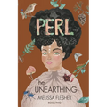 PERL The Unearthing - Paperback