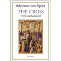 The Cross: Word and Sacrament - Paperback