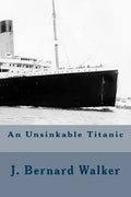 An Unsinkable Titanic - Paperback