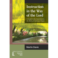 Instruction in the Way of the Lord: A Guide to the Catechism in the Book of Common Prayer - Paperback