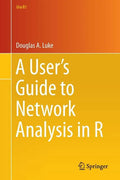 A User's Guide to Network Analysis in R - Paperback