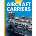 Curious about Aircraft Carriers - Hardcover