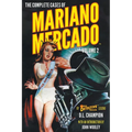 The Complete Cases of Mariano Mercado, Volume 2 - Paperback