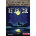Restless Fossil - Library Binding
