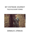 My VietNam Journey: Told in 50 Short Stories - Paperback