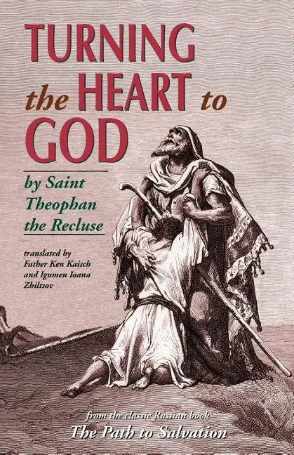 Turning the Heart to God - Paperback