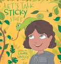 Let's Talk Sticky Stuff - Hardcover