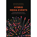 Hybrid Media Events: The Charlie Hebdo Attacks and the Global Circulation of Terrorist Violence - Paperback