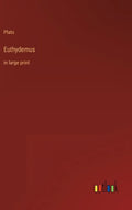 Euthydemus: in large print - Hardcover