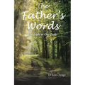 The Fathers Words The Light to Our Path - Paperback