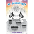 Mr. Blackberry - Paperback