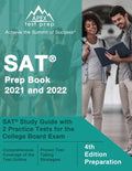 SAT Prep Book 2021 and 2022: SAT Study Guide with 2 Practice Tests for the College Board Exam [4th Edition Preparation] - Paperback