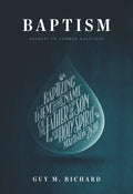Baptism: Answers to Common Questions - Paperback