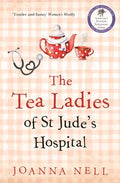 The Tea Ladies of St Jude's Hospital - Paperback