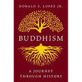 Buddhism: A Journey Through History - Hardcover