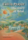 Call to Prayer: The Story of Bilal - Paperback