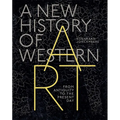 A New History of Western Art: From Antiquity to the Present Day - Hardcover
