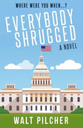 Everybody Shrugged - Paperback