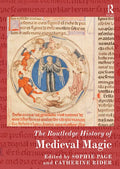 The Routledge History of Medieval Magic - Paperback