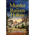 Murder at Raven's Hollow: A completely addictive English cozy murder mystery - Paperback