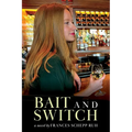 Bait and Switch - Paperback