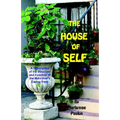 The House of Self - Paperback