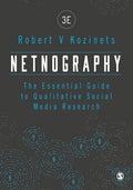 Netnography: The Essential Guide to Qualitative Social Media Research - Paperback