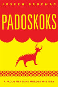 Padoskoks: A Jacob Neptune Murder Mystery Volume 72 - Paperback