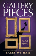 Gallery Pieces: An Art Mystery - Paperback