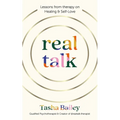 Real Talk: Lessons from Therapy on Healing & Self-Love - Hardcover
