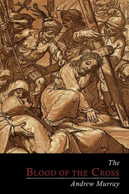 The Blood of the Cross - Paperback