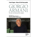 Giorgio Armani: The Man, the Brand, the Company - Paperback