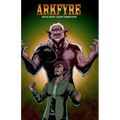 Arkfyre Issue 1 - Paperback