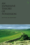An Expressive Theory of Possession - Paperback