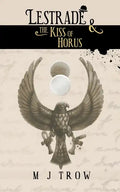 Lestrade and the Kiss of Horus - Paperback